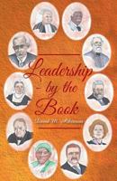 Leadership - By the Book 1602662517 Book Cover