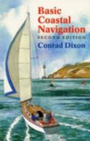 Basic coastal navigation 0713637757 Book Cover