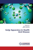 Golgi Apparatus-in Health And Disease 3659517887 Book Cover