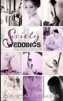 Society Weddings 1519672357 Book Cover