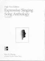 Expressive Singing Song Anthology High Voice Edition 0697106829 Book Cover