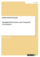 Managerial Incentives and Corporate Governance 3668035830 Book Cover