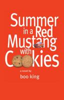 Summer in a Red Mustang with Cookies 155369046X Book Cover