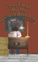 Cornell Dyer and The Hounds of Basketville (BryonySeries) B0CJLCV7VN Book Cover