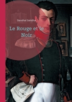 Le Rouge et le Noir: Un roman d'apprentissage sur l'ambition et la société par Stendhal (French Edition) 2322555223 Book Cover