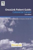 Oncolink Patient Guide: Colorectal Cancer 0702028428 Book Cover