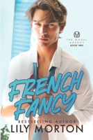 French Fancy (The Model Agency) B0CG83L2P2 Book Cover