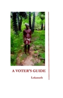 A VOTER'S GUIDE 6299487720 Book Cover