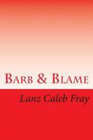 Barb & Blame: ein susser Kuss 1481090240 Book Cover