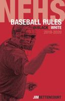 Nfhs Baseball Rules in Black and White 1681571528 Book Cover