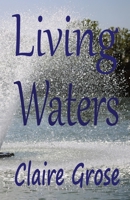 Living Waters 0645988847 Book Cover