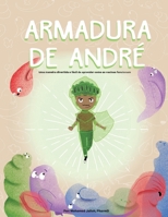 Andres Armor (Portuguese; Armadura De Andre) 1959176994 Book Cover