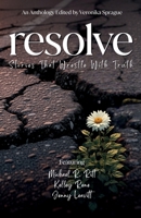 Resolve: Stories That Wrestle With Truth 196807208X Book Cover