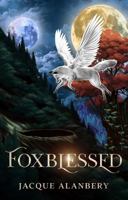 Foxblessed (Oath of the Cortek) 1963018044 Book Cover