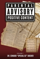 Parental Advisory: Positive Content Volume 1 9697592438 Book Cover