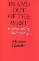 In and Out of the West: Reconstructing Anthropology 0813955173 Book Cover