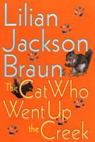 The Cat Who Went Up the Creek 039914675X Book Cover