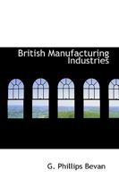 British Manufacturing Industries 101892020X Book Cover