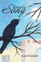 Raven's Song 1512729604 Book Cover