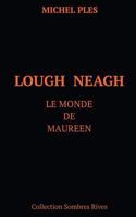 Lough Neagh: Le monde de Maureen 232211345X Book Cover