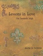 Lessons in Love for Hannah Leigh 1625635060 Book Cover