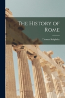 The History of Rome 1241428654 Book Cover
