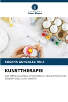 Kunsttherapie (German Edition) 6630240502 Book Cover
