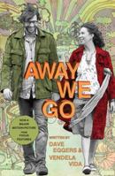 Away We Go: A Screenplay (Vintage) 0307475883 Book Cover