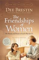 The Friendships of Women (Dee Brestin Bible Study) 0781443164 Book Cover