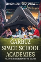 National Garbuz Space School Academie 1963380665 Book Cover