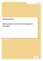 Motivationen Zum Kauf Okologischer Produkte 3838656059 Book Cover