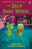 The Deep, Dark Woods 1409531449 Book Cover