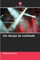 Um desejo de realidade 6206108112 Book Cover