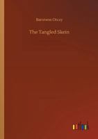 The Tangled Skein: Large Print 1515060187 Book Cover