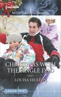 Christmas with the Single Dad 037384431X Book Cover