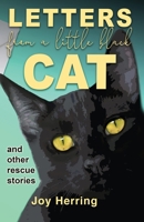 Letters from a Little Black Cat: and other rescue stories 0645174602 Book Cover