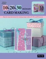 10 20 30 Minute Card Making
