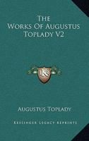 The Works Of Augustus Toplady V2 1163300888 Book Cover