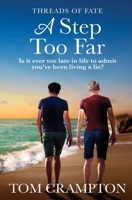 A Step Too Far (Threads of Fate) 1802502475 Book Cover