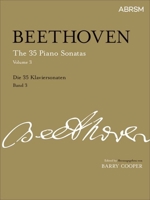 LUDWIG VAN BEETHOVEN: THE 35 PIANO SONATAS VOLUME 3 PIANO+CD 1860962475 Book Cover