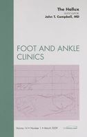The Hallux: An Issue of Foot and Ankle Clinics 1437704751 Book Cover