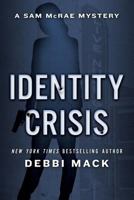 Identity Crisis 0990698580 Book Cover