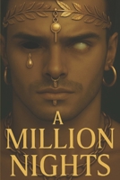 A Million Nights: The Divine Awakening – Book One B0FGJB7M2L Book Cover