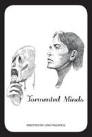 Tormented Minds 1540591875 Book Cover
