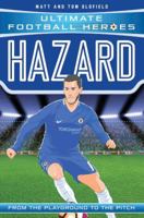 Hazard (Ultimate Football Heroes) - Collect Them All! 1786068087 Book Cover