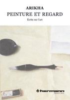Peinture et regard: Écrits sur l'art, 1965-2009 (HR.SAVOIR ARTS) (French Edition) 2705670785 Book Cover