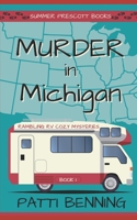Murder in Michigan (Rambling RV Cozy Mysteries) B0BMSNY2HK Book Cover