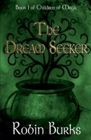 The Dream Seeker B0BZK6RJFW Book Cover