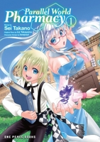 Parallel World Pharmacy Volume 1 1642732443 Book Cover