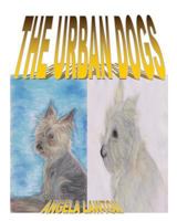 The Urban Dogs 1537058517 Book Cover